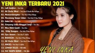 full album Yeni Inka terbaru 2021 // nitip kangen// angel// lali janjine terpopuler