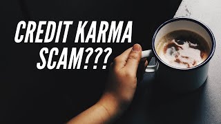 Is Credit Karma a Scam??