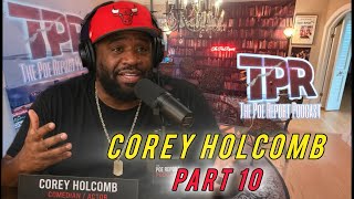 Corey Holcomb on Cam'ron being Sued for Pink Horsepower, and Taking a BREAK from Podcasting