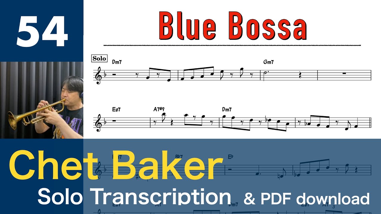 Blue Bossa (Chet Baker) Solo Transcription #54 - YouTube