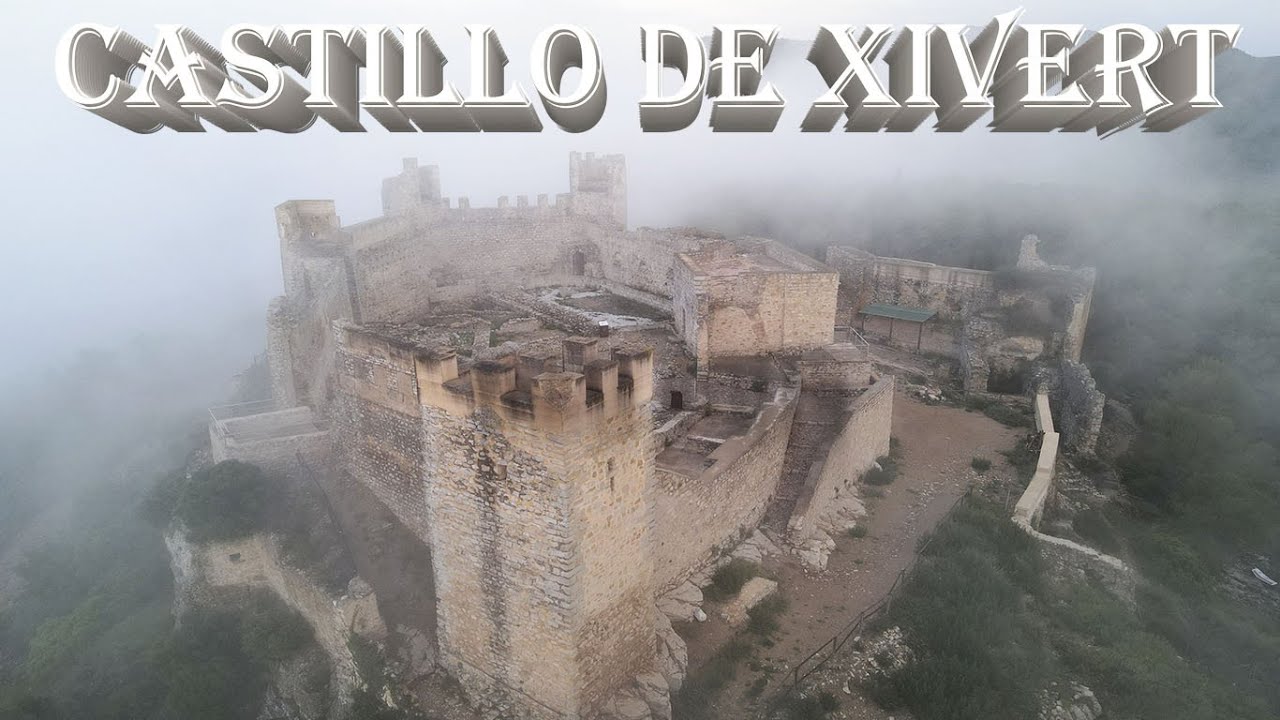 EL IMPRESIONANTE CASTILLO DE XIBERT