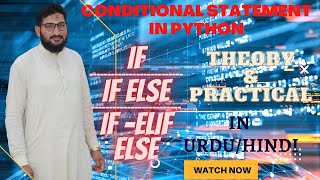 Conditional Statement(if,if-else,if-elif else) in python in urdu/hindi