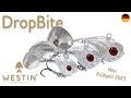 Der DropBite | Westin Fishing (Deutsch)