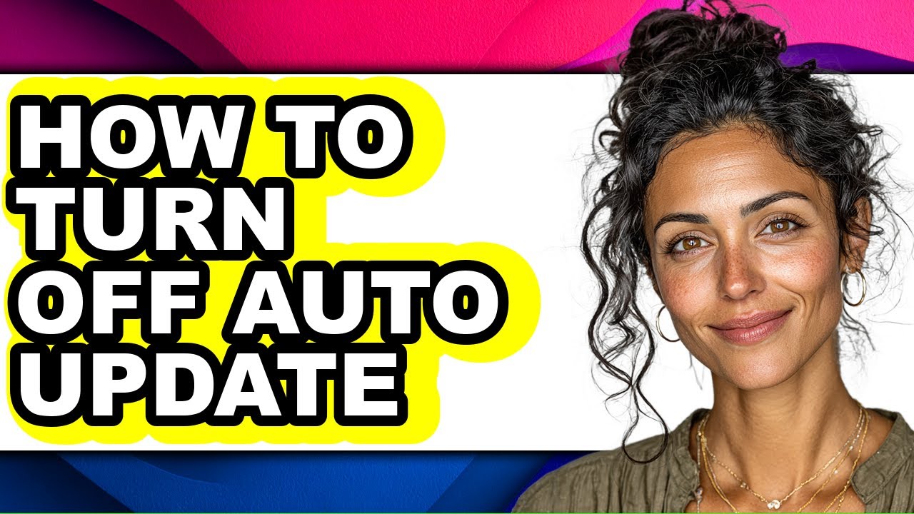 How to Turn Off Auto Update (easy Method) - YouTube
