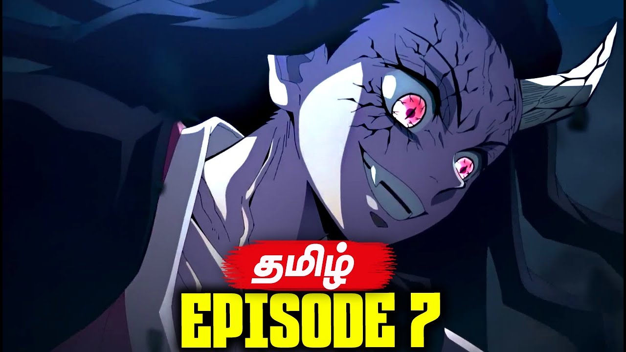 Demon Slayer Season 2 Episode 7 - Breakdown (தமிழ்) - YouTube