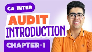 Ch-1 Intro to Audit | CA Inter Audit Revision | CA Shubham Keswani (AIR 8) Wealth