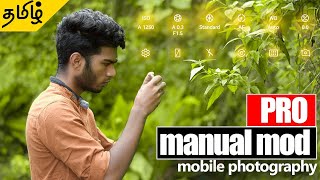 How use mobile pro mod camera | tamil | mobile photography screenshot 5
