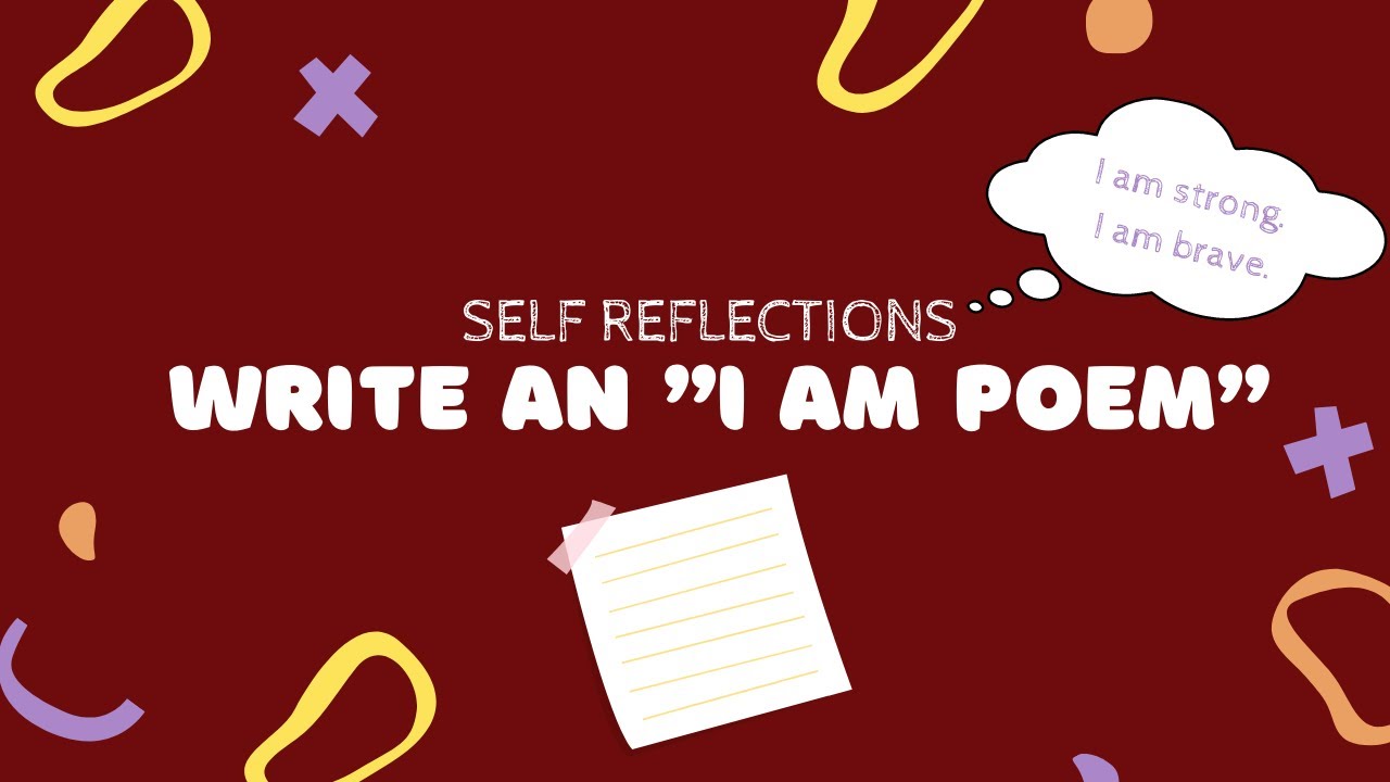 Write an "I Am" Poem