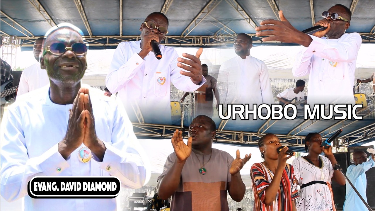URHOBO MUSIC BY EVANG. DAVID DIAMOND