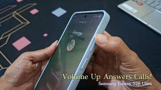 How to Answer Calls with the Volume Up Button (Samsung Galaxy S26 Ultra)