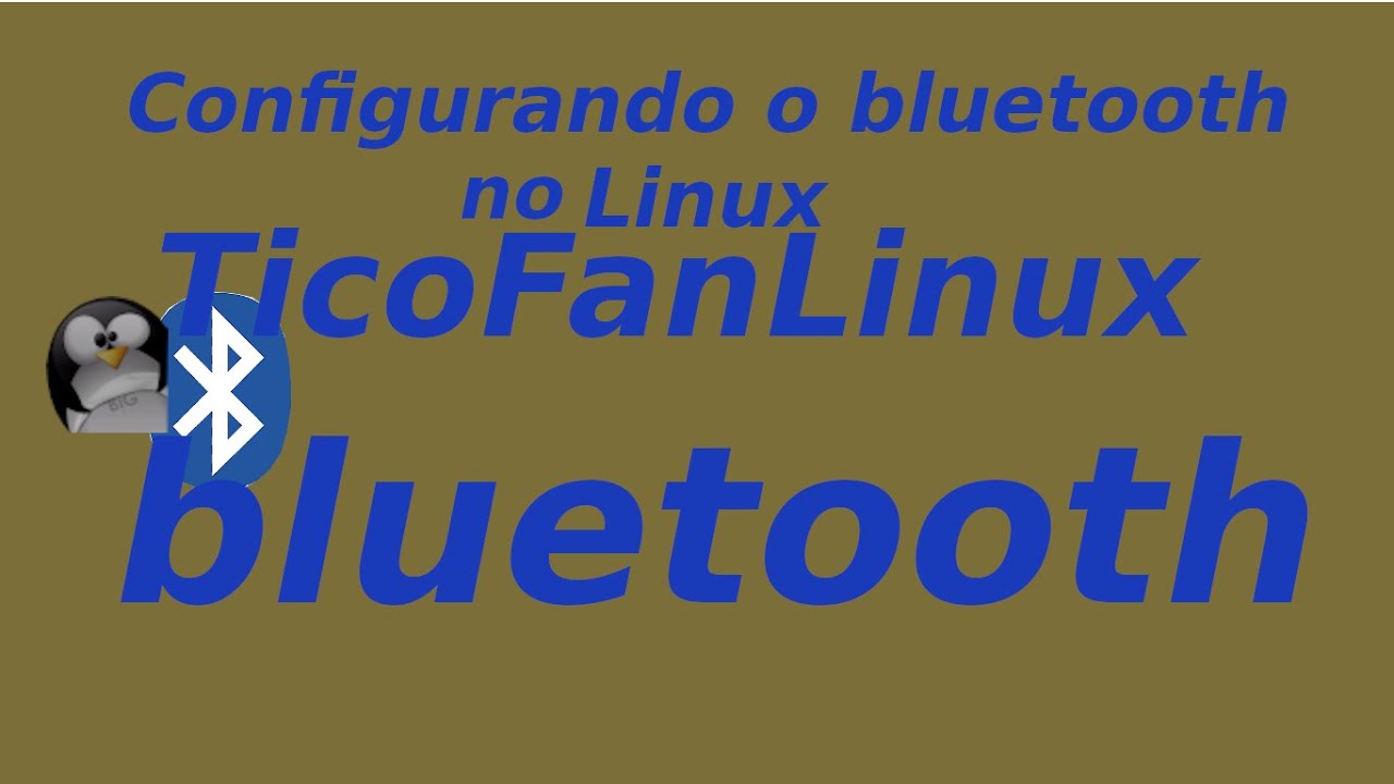 Habilitando O Bluetooth no Linux - YouTube