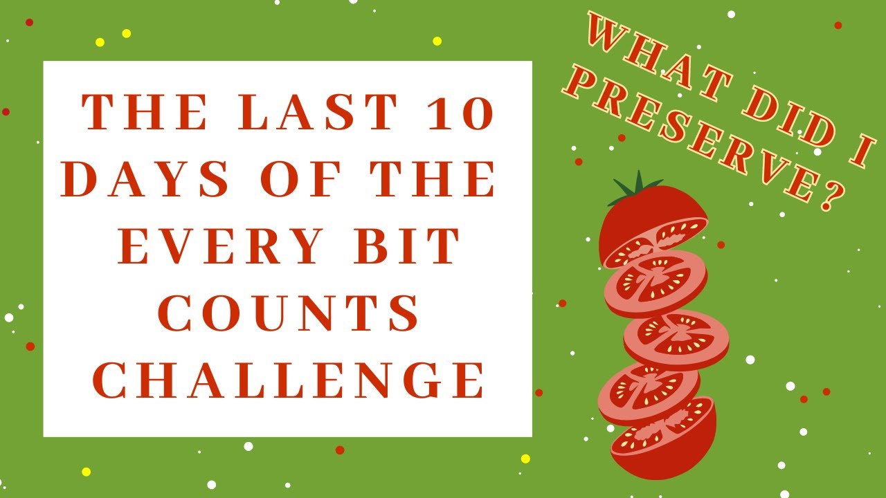 What I preserved for the last 10 days in August for the 