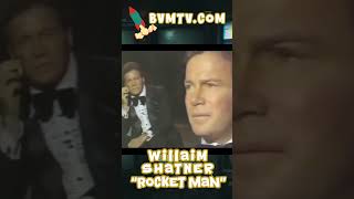 William Shatner – “Rocket Man” | BVMTV Archive | Bohemia AfterDark