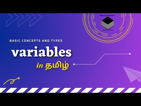 Variables in Tamil | Part 4 | Basic concepts & their types  |  Learn the Concept Easily and quickly
