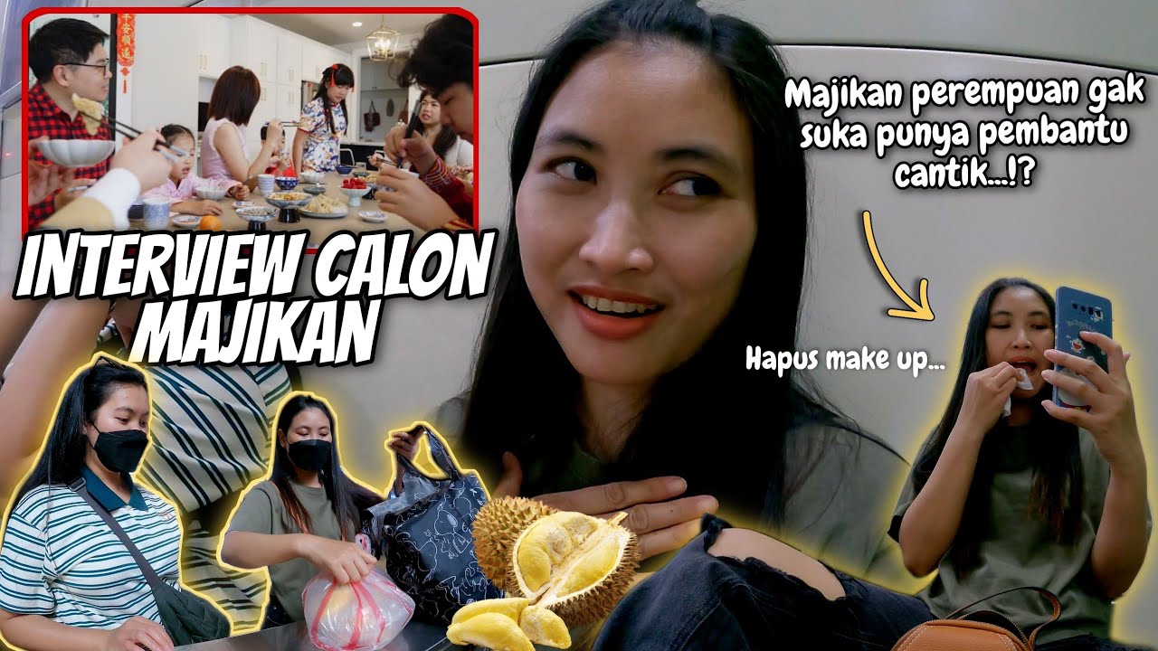 INTERVIEW DENGAN CALON MAJIKAN‼️ BURU² HAPUS MAKE UP, MAJIKAN CEWEK GAK SUKA PUNYA TKW CANTIK⁉️