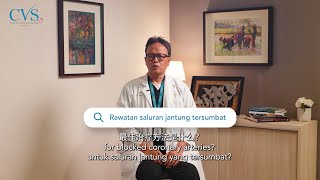 1 minute with Dato' Dr Hamdan Leman - Apakah rawatan terbaik untuk penyakit jantung koronari?