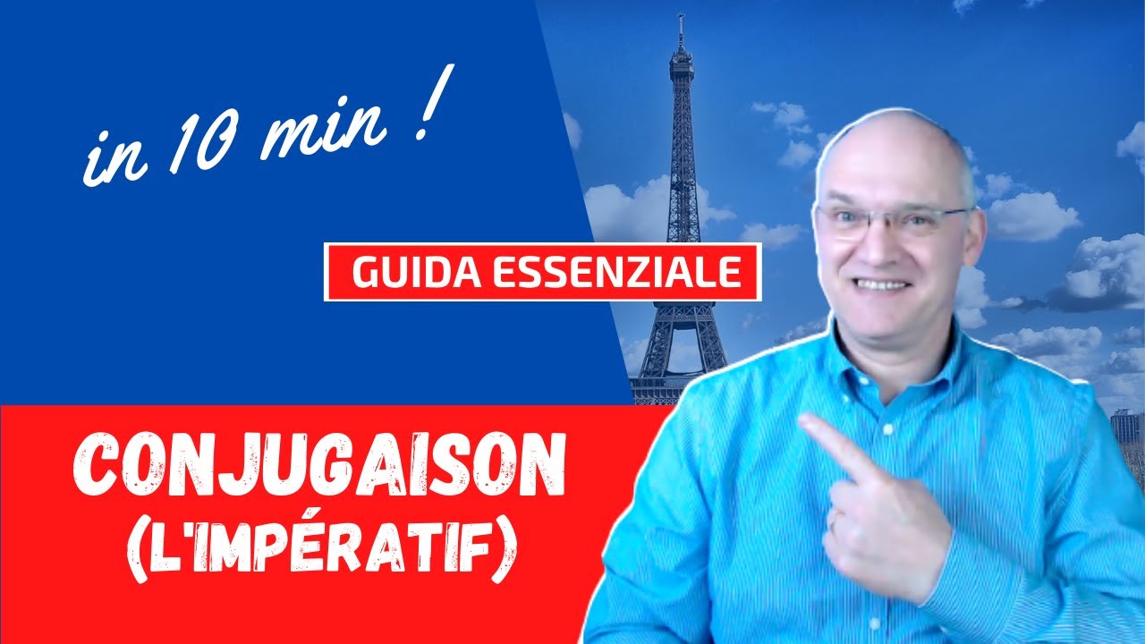 Come imparare il francese l'imperativo 'l'impératif' - YouTube