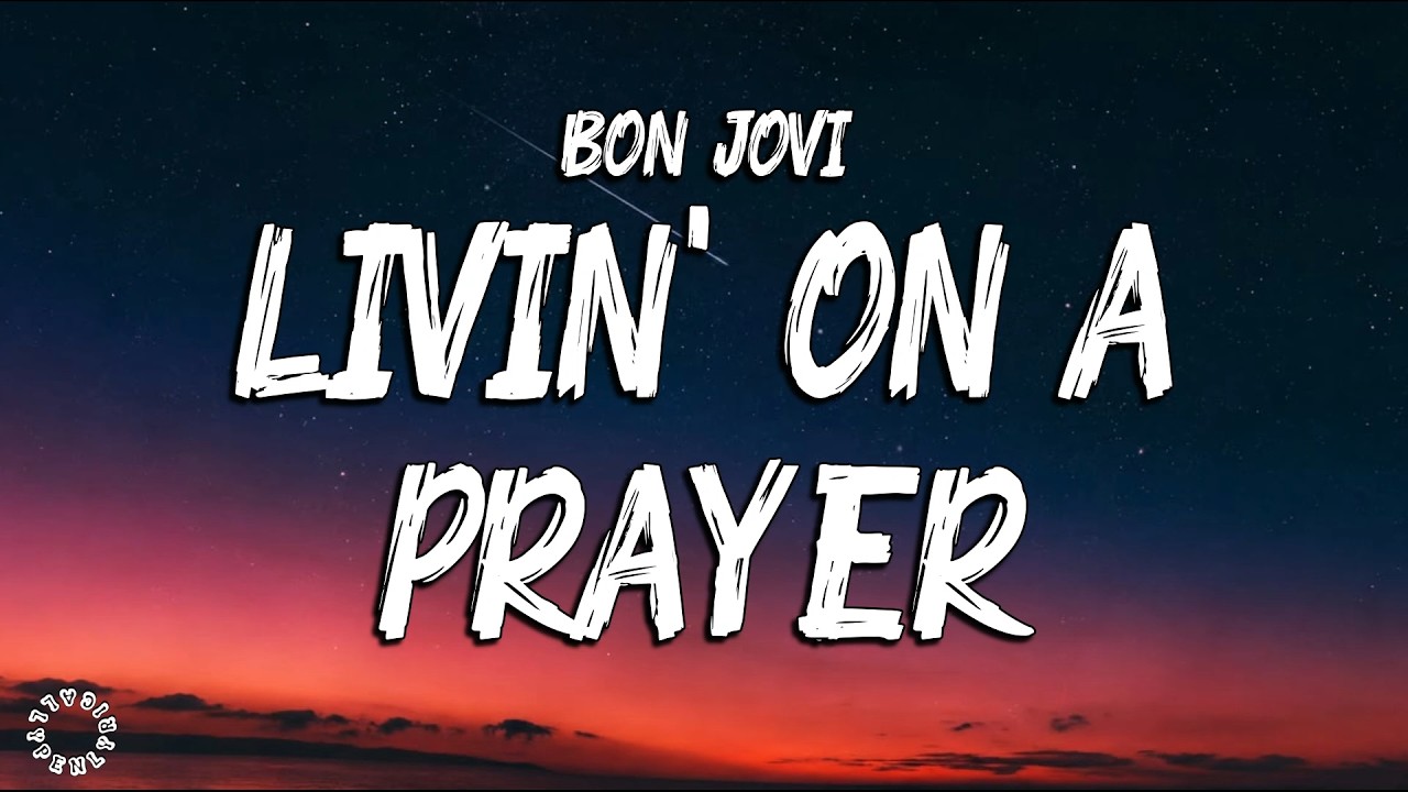 Guarda Livin' On A Prayer Lyrics - Bon Jovi su YouTube Guarda Livin' On A Prayer Lyrics - Bon Jovi su YouTube
