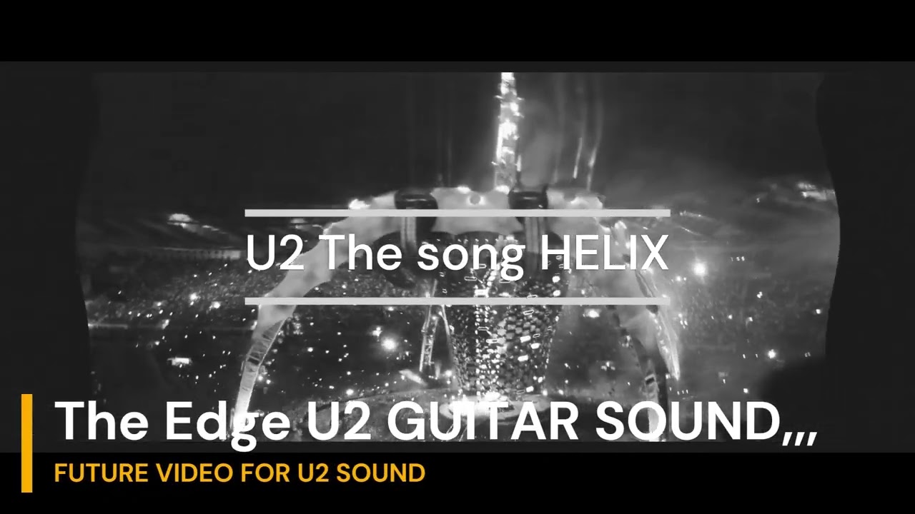 FUTURE SOUND U2 ,, HELIX ,, TUTO,, AND THE VIDEO!