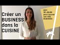 Créer une entreprise dans le domaine culinaire - Défi 30 jours pour trouver son idée de business