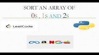 Sort an array of 0s,1s and 2s || LeetCode || Python