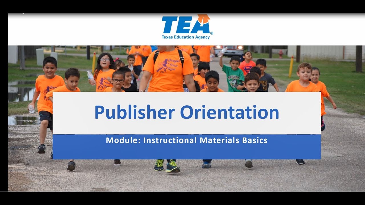 Publisher Orientation Series: Instructional Materials in Texas - YouTube