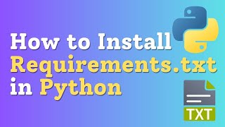 How to Install Requirements.txt in Python | Python Tutorial for Beginners to Superb