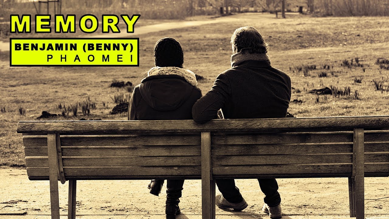 Memory | Rongmei Love Song | Benjamin (Benny) Phaomei