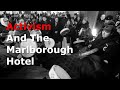 Activism And The Marlborough Hotel