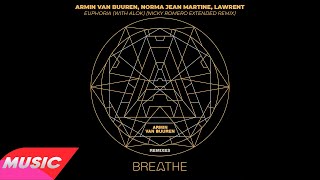 Armin Van Buuren Norma Jean Martine Lawrent  Euphoria with Alok nicky Romero Extended Remix