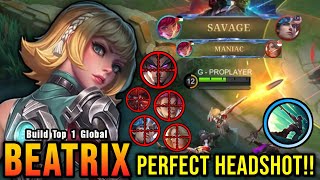 SAVAGE & MANIAC!! 23 Kills Beatrix Perfect SAVAGE with Sniper!! - Build Top 1 Global Beatrix ~ MLBB