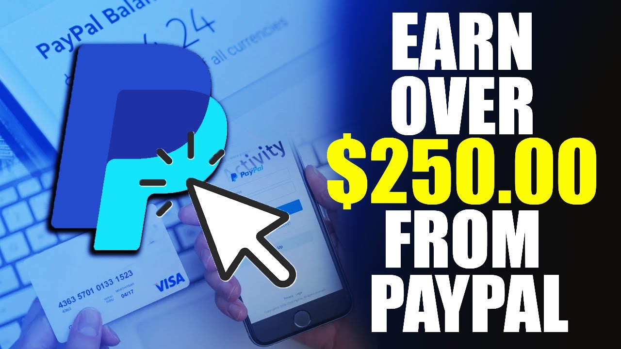 Earn Over $250 From PayPal Just Clicking (Earn PayPal Money Online)