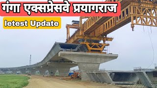 Ganga Expressway | August Update 2023 | Prayagraj Letest Update | 6 Lane Bridge Work