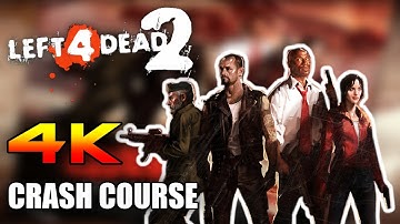 Left 4 Dead 2 - Crash Course (Walkthrough - No Commentary) [4K]