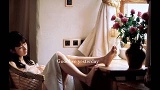 Good bye yesterday - Miki Imai (Lyrics/Engsub)