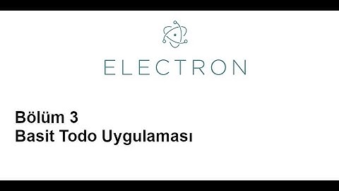 Electron JS - Basit Todo Uygulaması