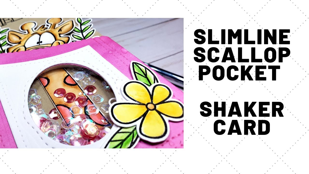 Slimline Scallop Pocket Shaker Card | Whimsy Stamps