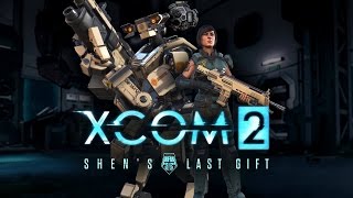 XCOM 2: Shen's Last Gift DLC ★ FULL MOVIE / ALL CUTSCENES 【1080p HD】