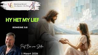 Past. Ben van Staden - Hy het my lief