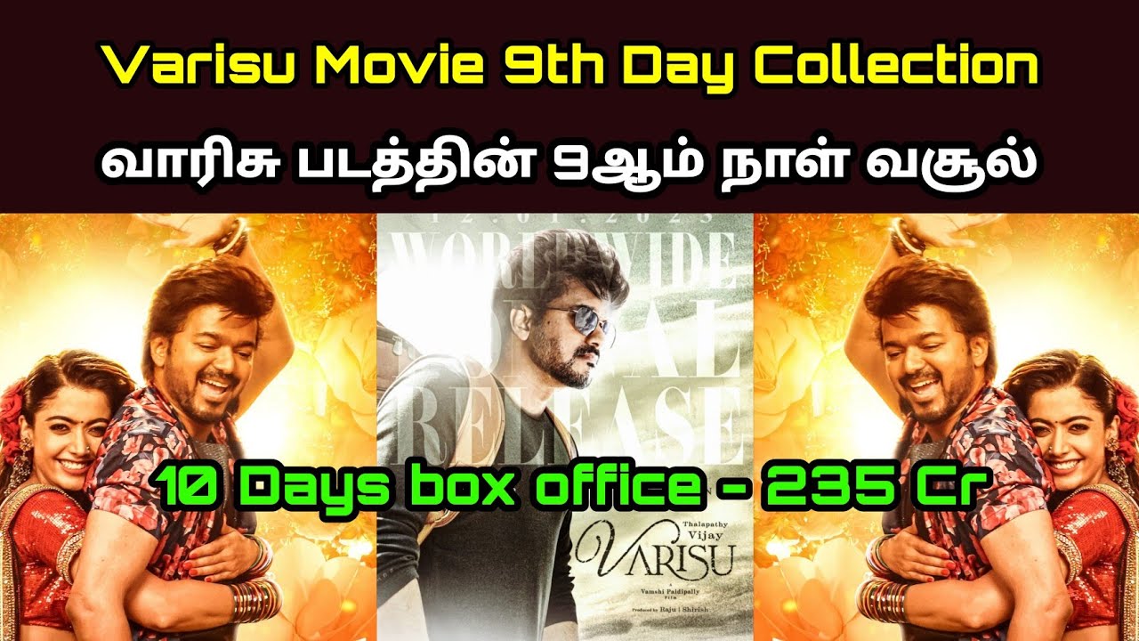 Varisu Movie 9th Day Box Office  Collection[ Varisu Ninth Day Box office ] Worldwide Day 9 - Vijay