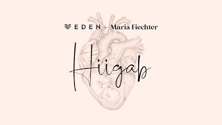 Video thumbnail of "Hiigab [Studio Version] (Offizielles Audio) - Maria Fiechter + Eden Music"