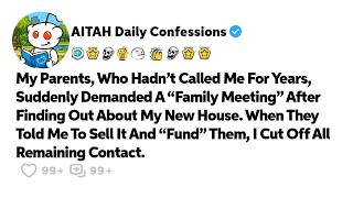 My Parents, Who Hadn’t Called Me For Years, Suddenly Demanded A… Reddit Relationship Stories