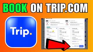 How To Book On Trip.Com (2026) (New Update)