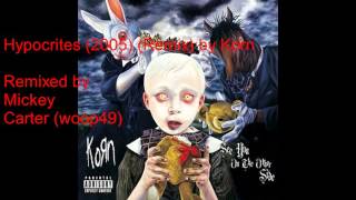 Korn-Hypocrites (2005) (Remix)