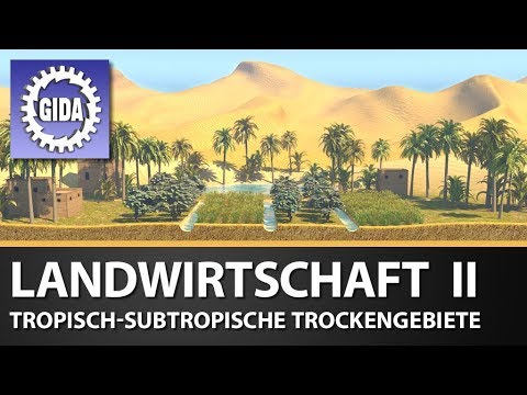Gida Landwirtschaft Ii Tropisch Subtropische Trockengebiete Geographie Schulfilm Trailer Youtube