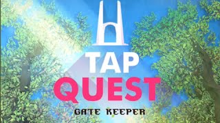Tap Quest Review HYHA