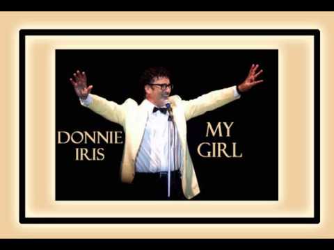Donnie Iris — DONNIE IRIS - My Girl (1982) His Biggest Hit!