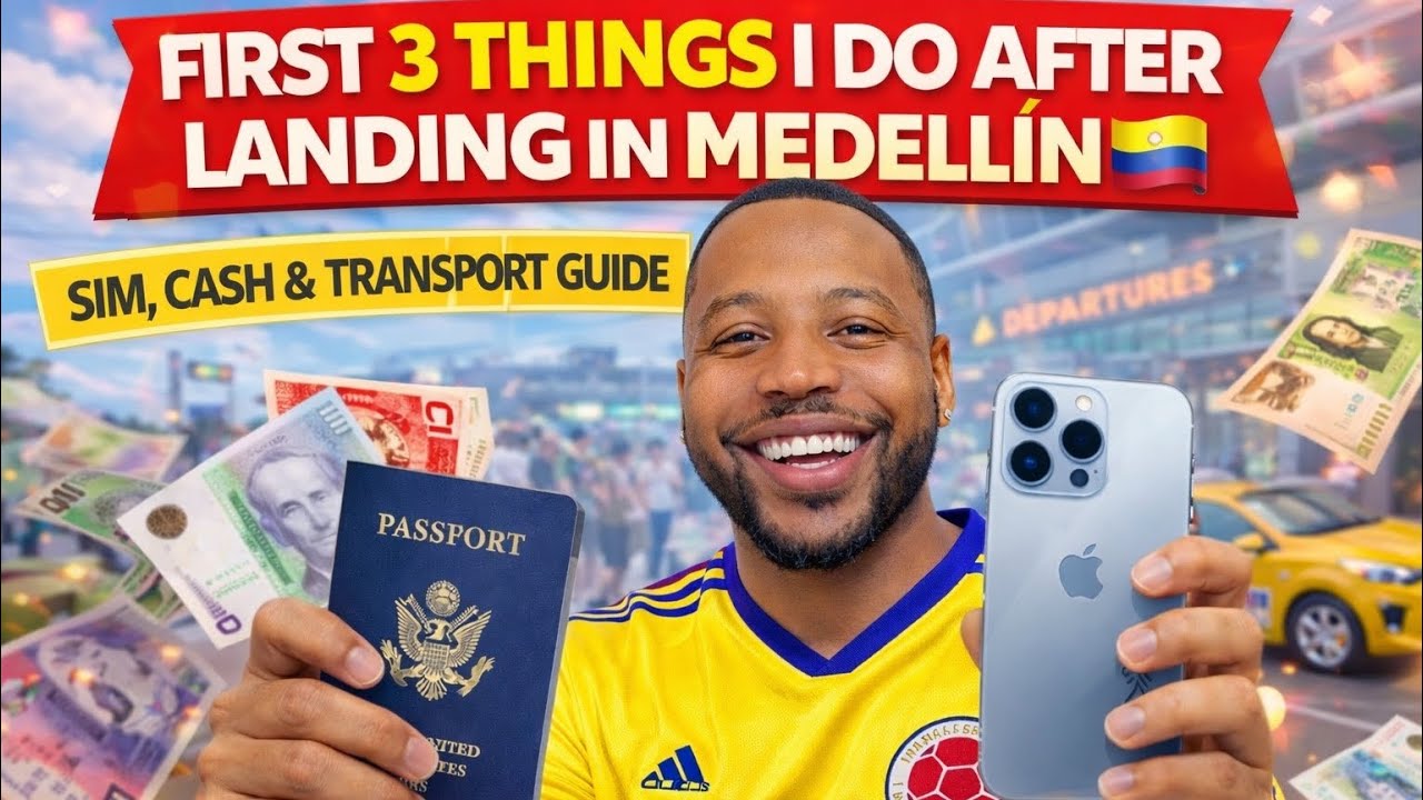 First 3 Things You MUST Do After Landing in Medellín 🇨🇴 (SIM, Cash & Transport)