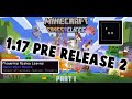 1.17 Full Release Reveal Date! (Pre-Release 2 Review)