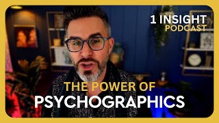š§ Psychographics vs Demographics | Rich Litvin 1 Insight - S23EP03